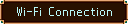Wi-Fi Connection